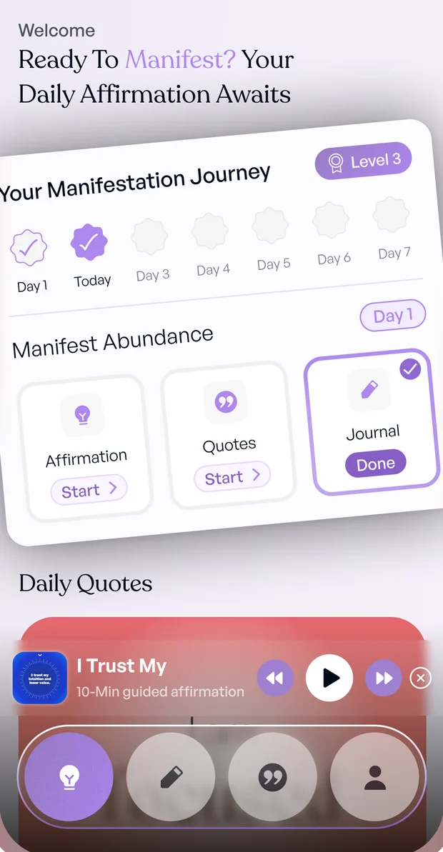 The home screen showing Your Manifestation Journey with a level badge and the day's three activities