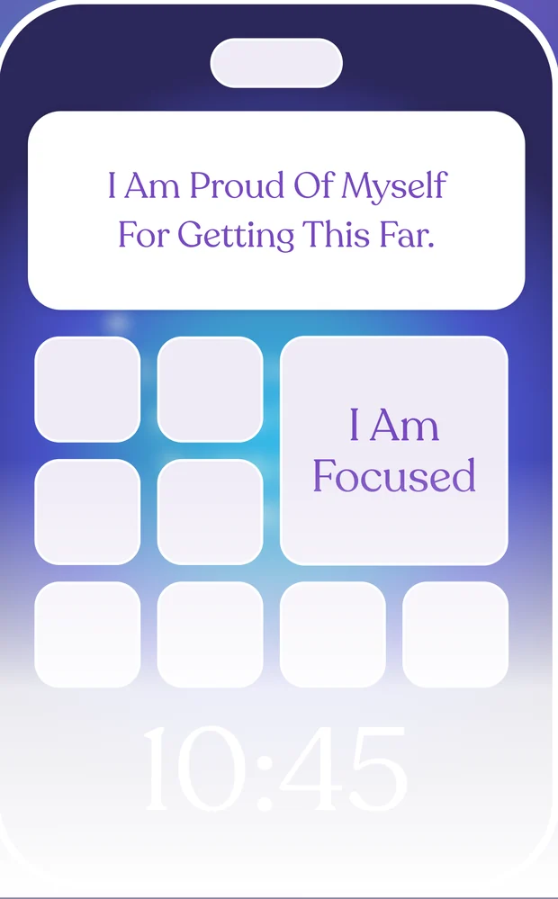 An iPhone Lock Screen and Home Screen showing Becoming widgets with the affirmations I Am Proud Of Myself For Getting This Far and I Am Focused